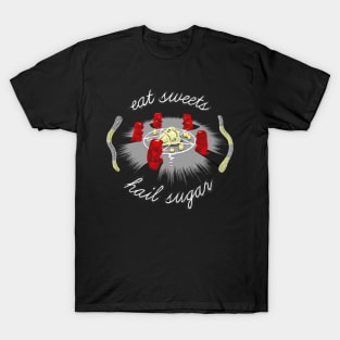 Hail Sugar T-Shirt